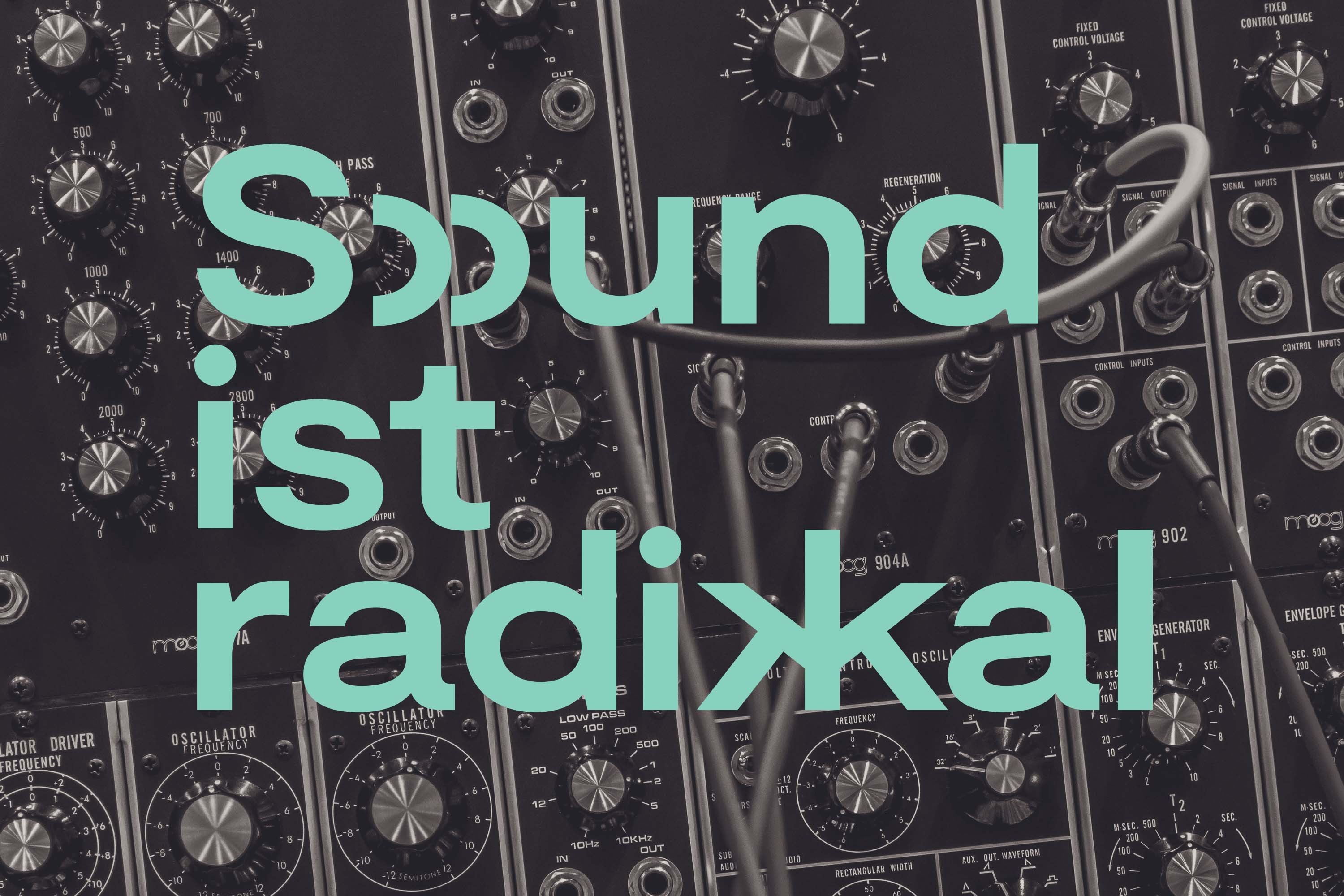 Berlin School of Sound, Sound ist radikal mockup